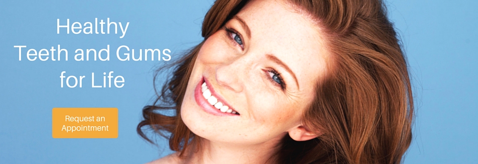 smiling woman, text reads healthy teeth and gums for life, request an appointment